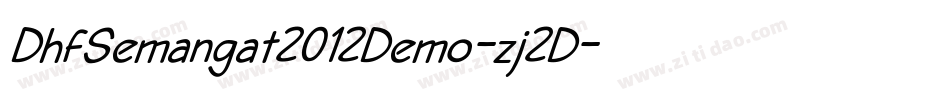 DhfSemangat2012Demo-zj2D字体转换