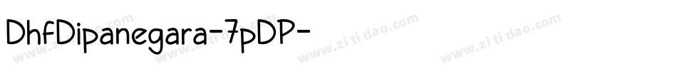 DhfDipanegara-7pDP字体转换