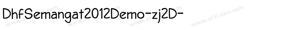 DhfSemangat2012Demo-zj2D字体转换
