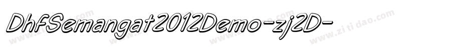 DhfSemangat2012Demo-zj2D字体转换