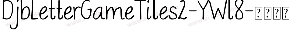 DjbLetterGameTiles2-YWl8字体转换
