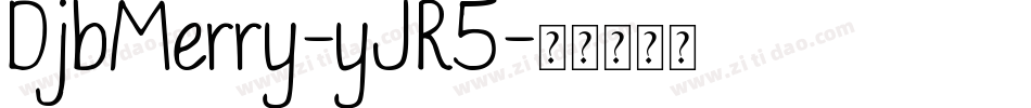 DjbMerry-yJR5字体转换