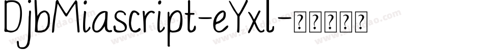 DjbMiascript-eYxl字体转换