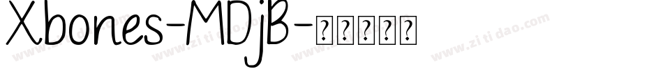 Xbones-MDjB字体转换