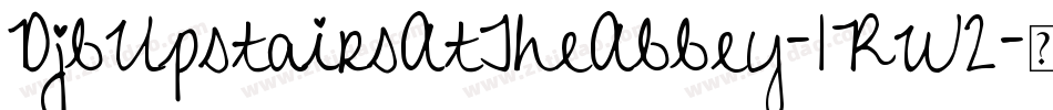 DjbUpstairsAtTheAbbey-1RW2字体转换