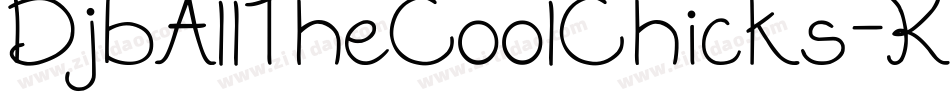 DjbAllTheCoolChicks-KwBy字体转换