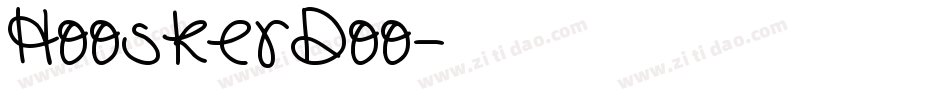 HooskerDoo字体转换