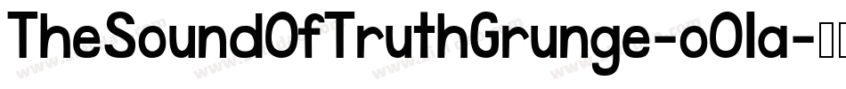 TheSoundOfTruthGrunge-oOla字体转换