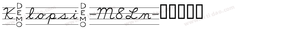 Kalopsia-M8Ln字体转换