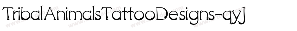TribalAnimalsTattooDesigns-qyJ6字体转换