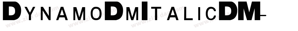 DynamoDmItalicDM字体转换