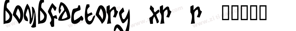 BombFactory-xR7R字体转换