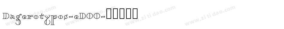 Dagerotypos-eDOO字体转换