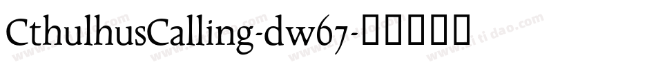 CthulhusCalling-dw67字体转换