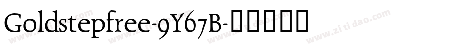 Goldstepfree-9Y67B字体转换