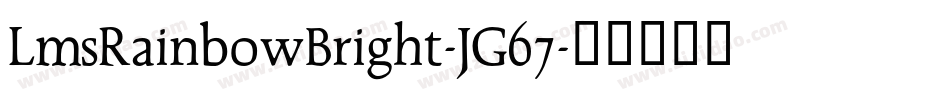 LmsRainbowBright-JG67字体转换