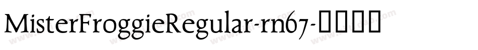 MisterFroggieRegular-rn67字体转换