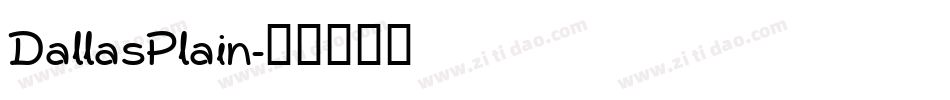 DallasPlain字体转换