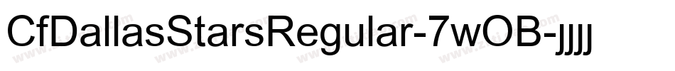CfDallasStarsRegular-7wOB字体转换