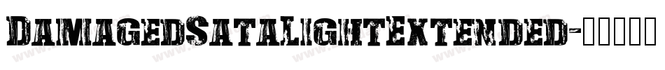 DamagedSataLightExtended字体转换