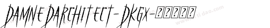 DamnedArchitect-dKgx字体转换