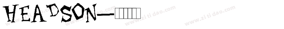 Headson字体转换