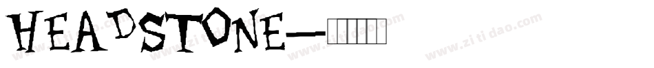 Headstone字体转换