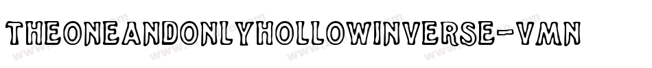 TheOneAndOnlyHollowInverse-vmnP4字体转换