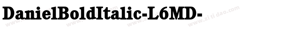 DanielBoldItalic-L6MD字体转换