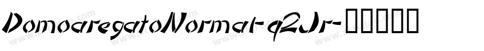 DomoaregatoNormal-q2Jr字体转换