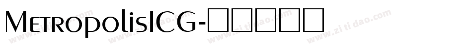 MetropolisICG字体转换