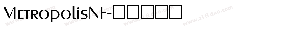 MetropolisNF字体转换