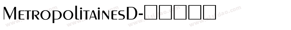 MetropolitainesD字体转换