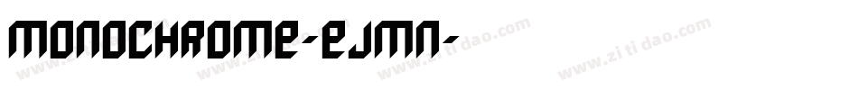 Monochrome-Ejmn字体转换