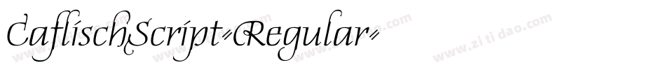 CaflischScript-Regular字体转换