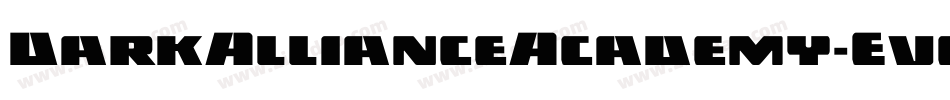 DarkAllianceAcademy-Ev6e字体转换
