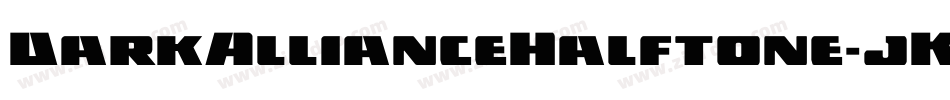 DarkAllianceHalftone-jKaM字体转换