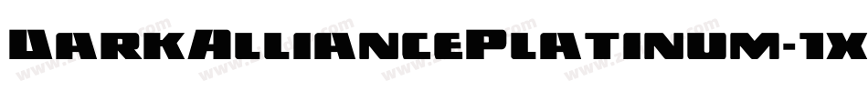 DarkAlliancePlatinum-1xzg字体转换