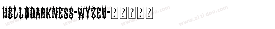HelloDarkness-WyzeV字体转换