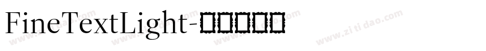 FineTextLight字体转换