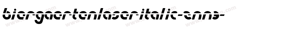 BiergaertenLaserItalic-znn3字体转换