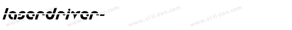 Laserdriver字体转换