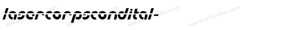lasercorpscondital字体转换