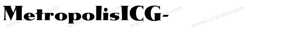 MetropolisICG字体转换