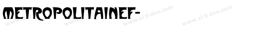 MetropolitainEF字体转换