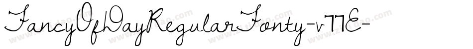 FancyOfDayRegularFonty-v77E字体转换