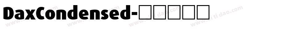 DaxCondensed字体转换