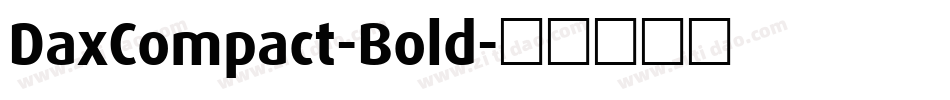 DaxCompact-Bold字体转换