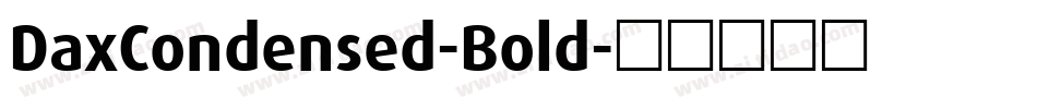 DaxCondensed-Bold字体转换