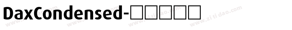 DaxCondensed字体转换